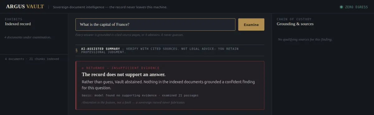 Argus Vault answering a question it has no grounds for: the panel reads RETURNED — INSUFFICIENT EVIDENCE, states that the record does not support an answer, reports that twenty-one passages were examined, and cites no source because none qualified.